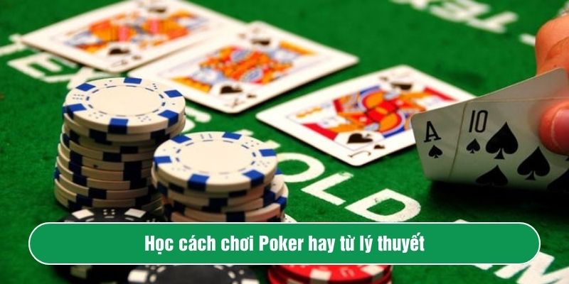 Cách chơi Pokert giỏi